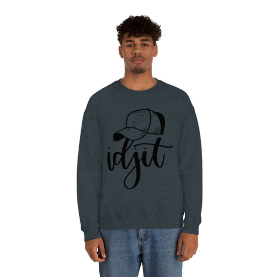 Idjit Sweatshirt - Fandom-Made