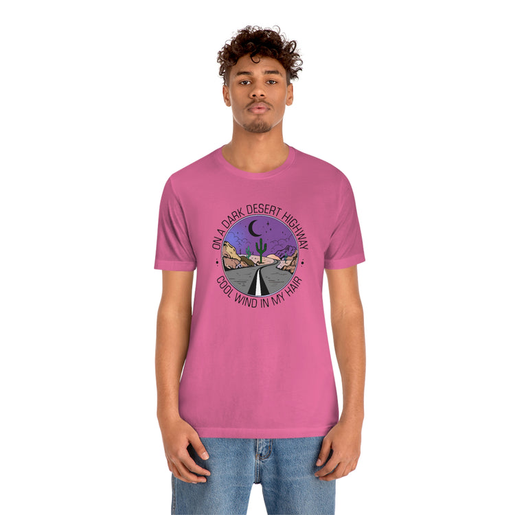 On a Dark Desert Highway Short Sleeve Tee - Fandom-Made