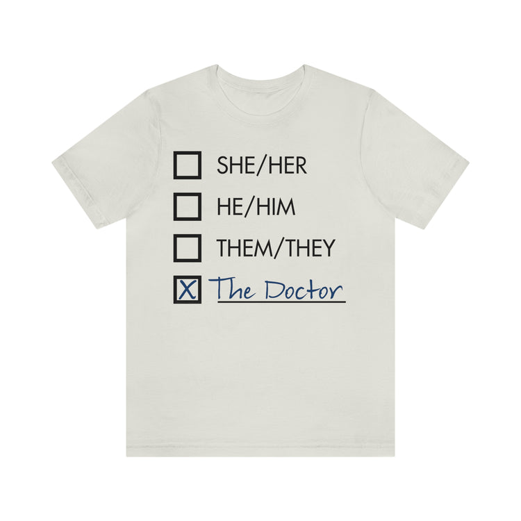 Doctor Who - Pronouns Unisex Jersey Short Sleeve Tee - Fandom-Made