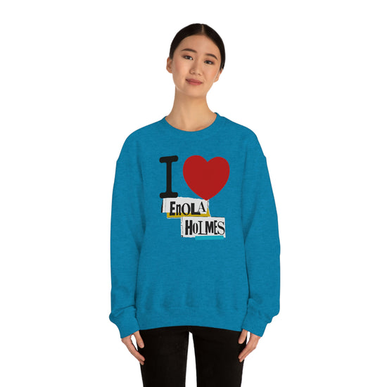 I Love Enola Holmes Sweatshirt - Fandom-Made