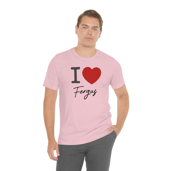 I Love Fergus Tee - Fandom-Made