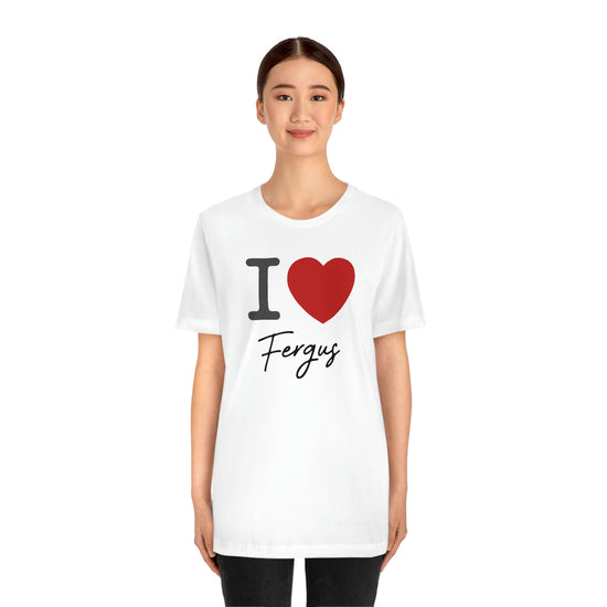 I Love Fergus Tee - Fandom-Made