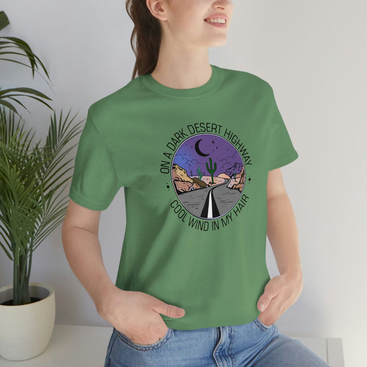 On a Dark Desert Highway Short Sleeve Tee - Fandom-Made