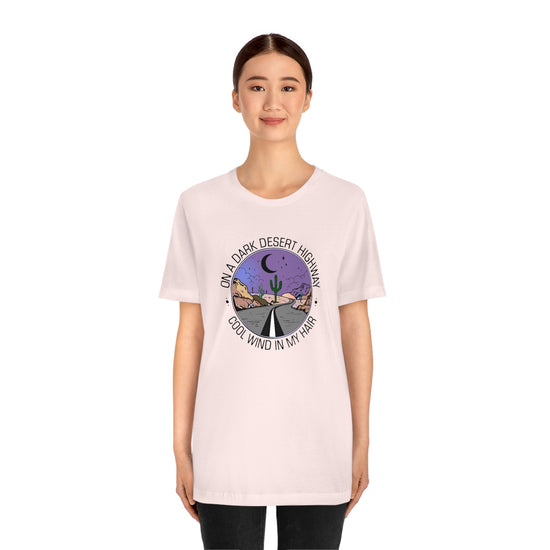 On a Dark Desert Highway Short Sleeve Tee - Fandom-Made