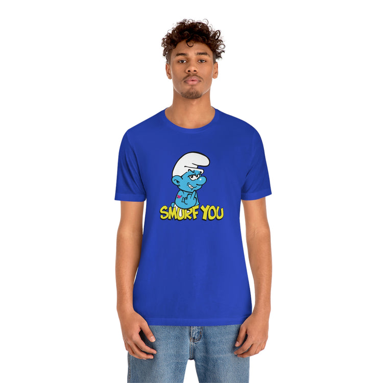 The Smurfs, Smurf You Tee - Fandom-Made