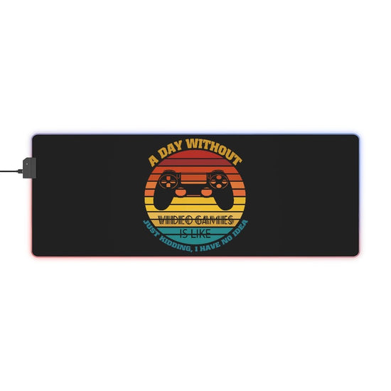 A Day Without Gaming (retro) LED Gaming Mouse Pad - Fandom-Made