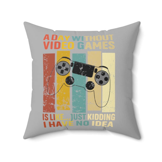 A Day Without Video Games Pillow (retro) - Fandom-Made