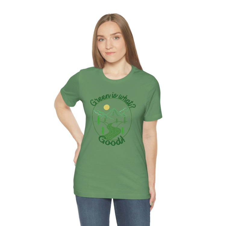 Green is Good Short Sleeve Tee - Fandom-Made