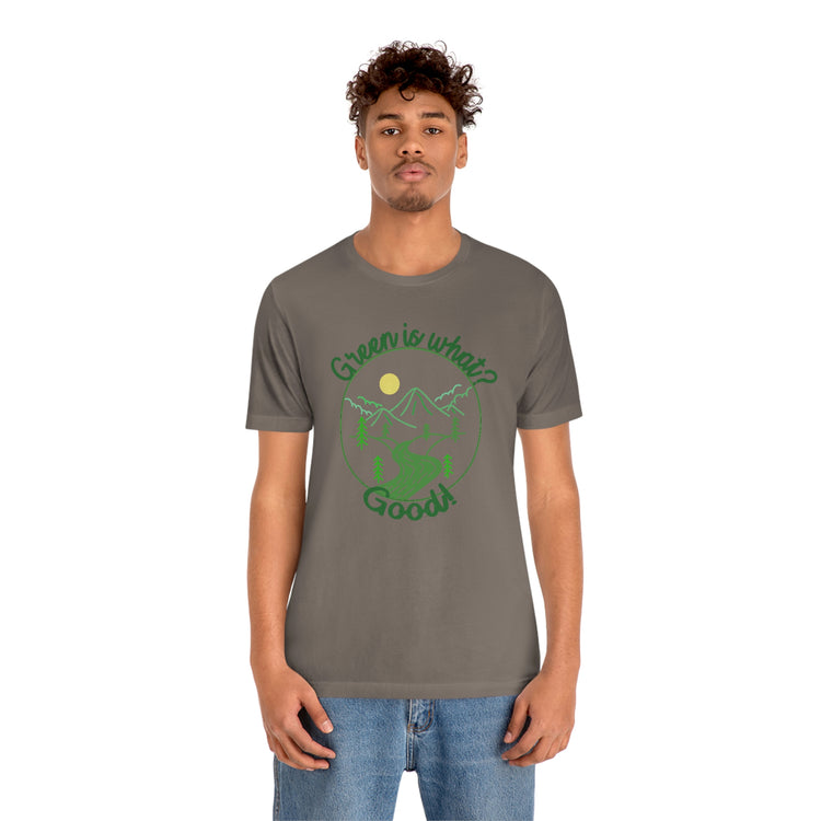 Green is Good Short Sleeve Tee - Fandom-Made