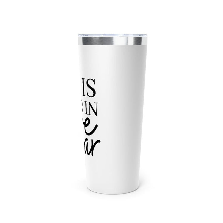 All Is Fair In Love And War Copper Vacuum Insulated Tumbler, 22oz - Fandom-Made