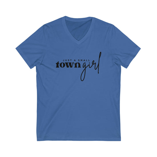 Just a Small Town Girl Short Sleeve V-Neck Tee - Fandom-Made