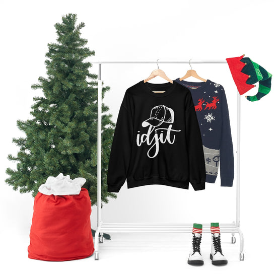 Idjit Sweatshirt - Fandom-Made