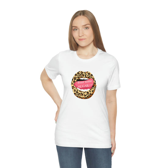 Pour Some Sugar (on me) Short Sleeve Tee - Fandom-Made