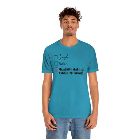 Mentally dating Eddie Munson Tee - Fandom-Made