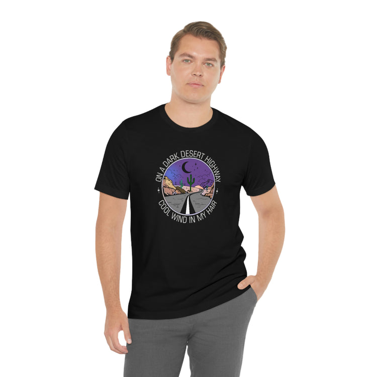 On a Dark Desert Highway Short Sleeve Tee - Fandom-Made