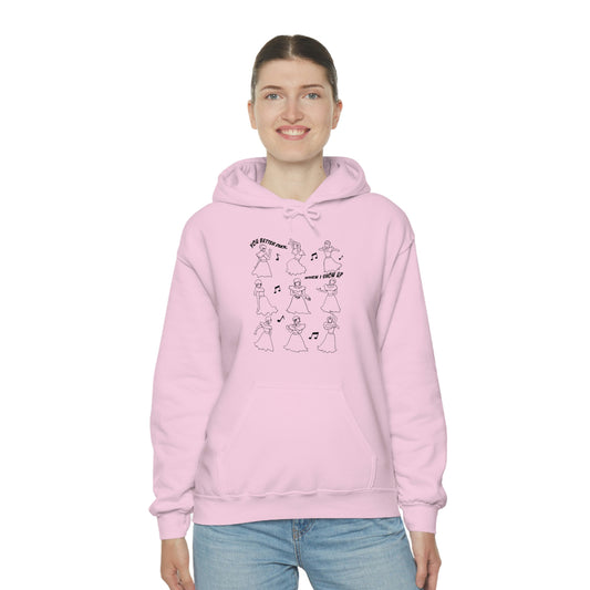 You Better Duck... When I Show Up Hoodie - Fandom-Made