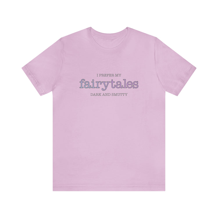 Fairytales, Smutty Short Sleeve Tee - Fandom-Made