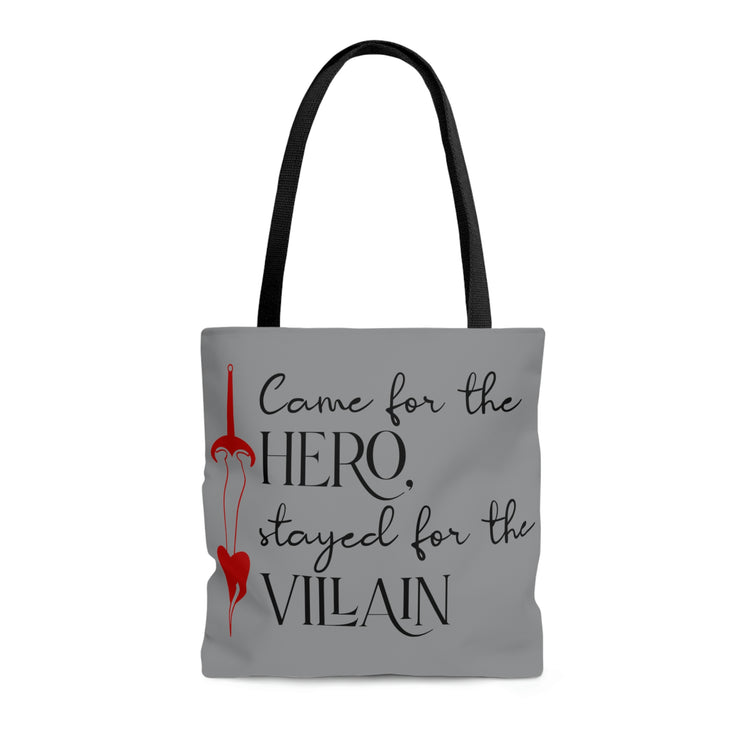 Came for the Hero, Stayed for the villain Tote Bag - Fandom-Made