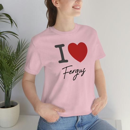 I Love Fergus Tee - Fandom-Made