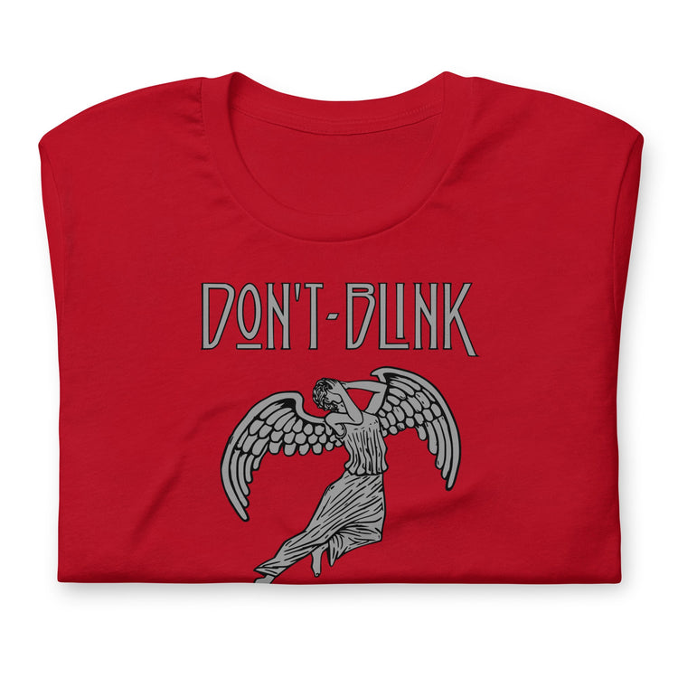 Don't Blink Unisex t-shirt - Fandom-Made