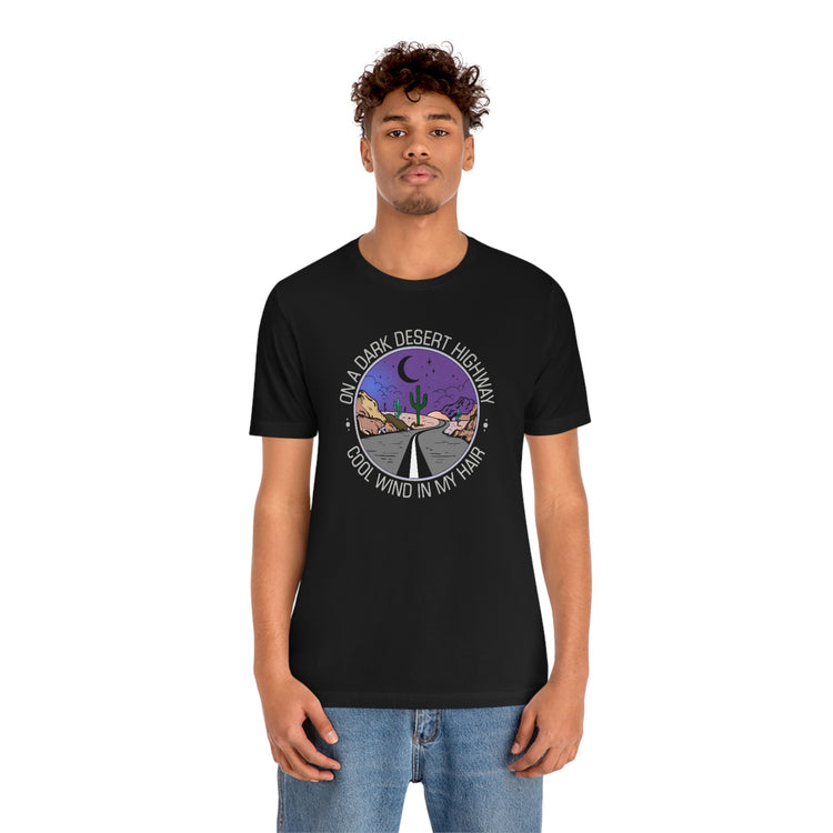 On a Dark Desert Highway Short Sleeve Tee - Fandom-Made