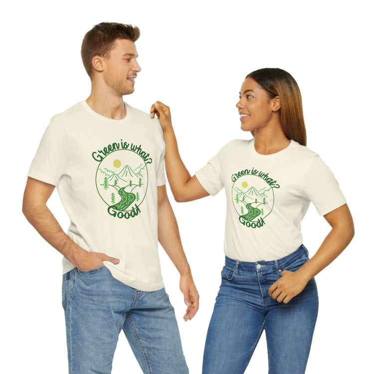 Green is Good Short Sleeve Tee - Fandom-Made