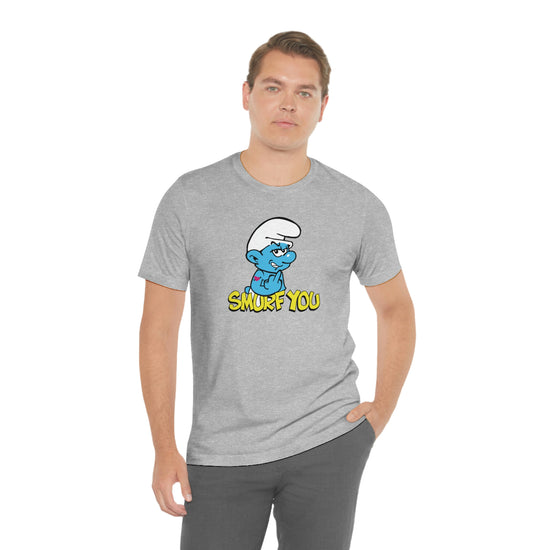 The Smurfs, Smurf You Tee - Fandom-Made