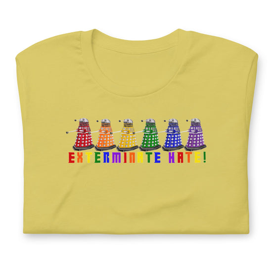 Exterminate Hate Unisex t-shirt - Fandom-Made