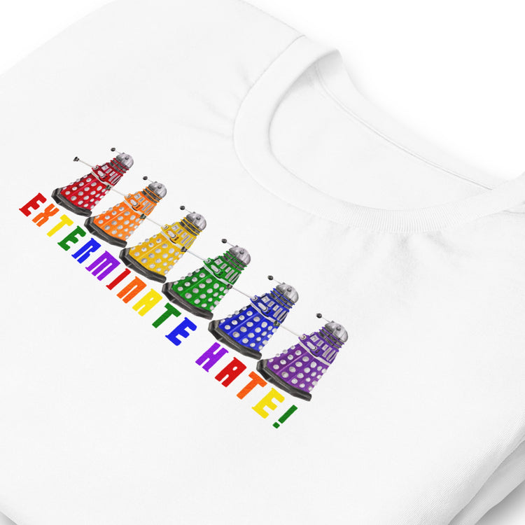 Exterminate Hate Unisex t-shirt - Fandom-Made