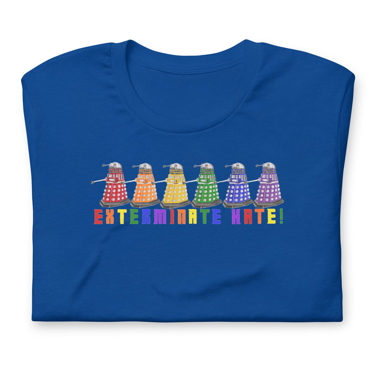 Exterminate Hate Unisex t-shirt - Fandom-Made