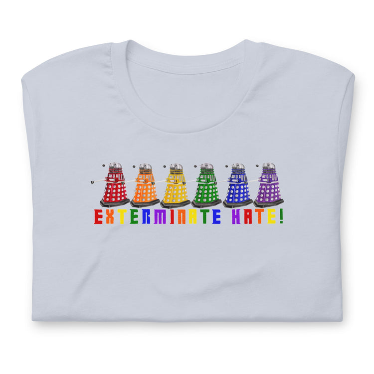 Exterminate Hate Unisex t-shirt - Fandom-Made