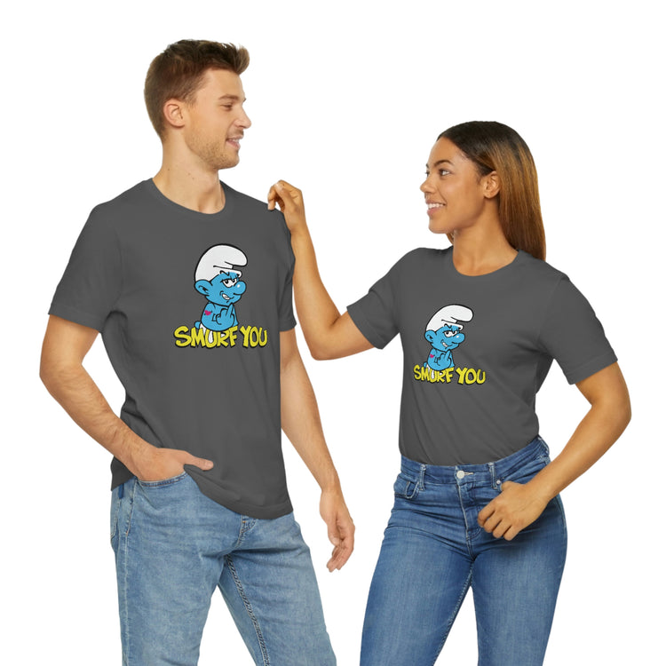 The Smurfs, Smurf You Tee - Fandom-Made