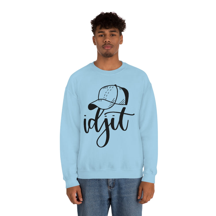 Idjit Sweatshirt - Fandom-Made