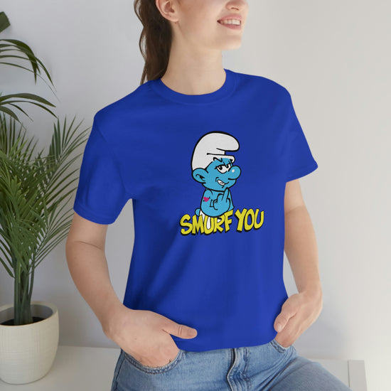 The Smurfs, Smurf You Tee - Fandom-Made