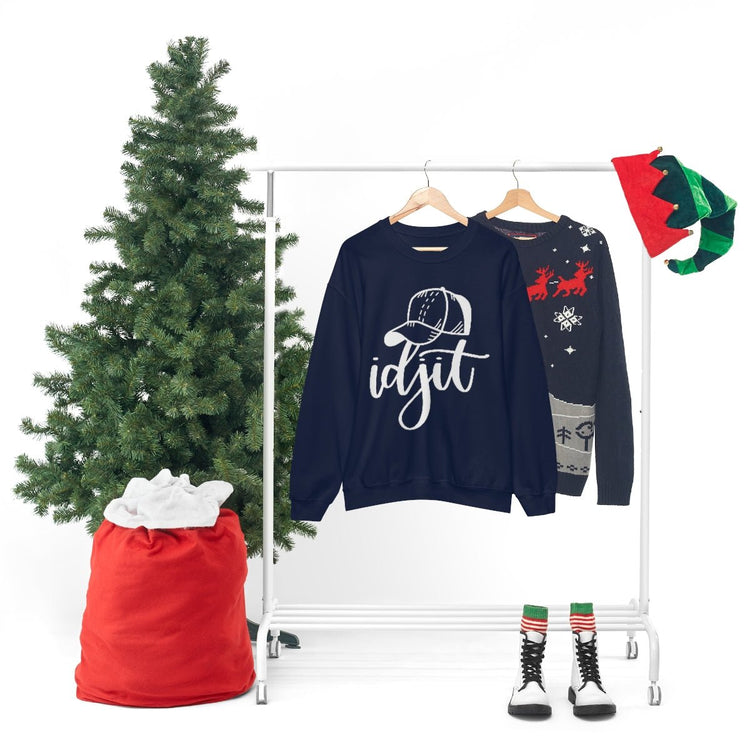 Idjit Sweatshirt - Fandom-Made