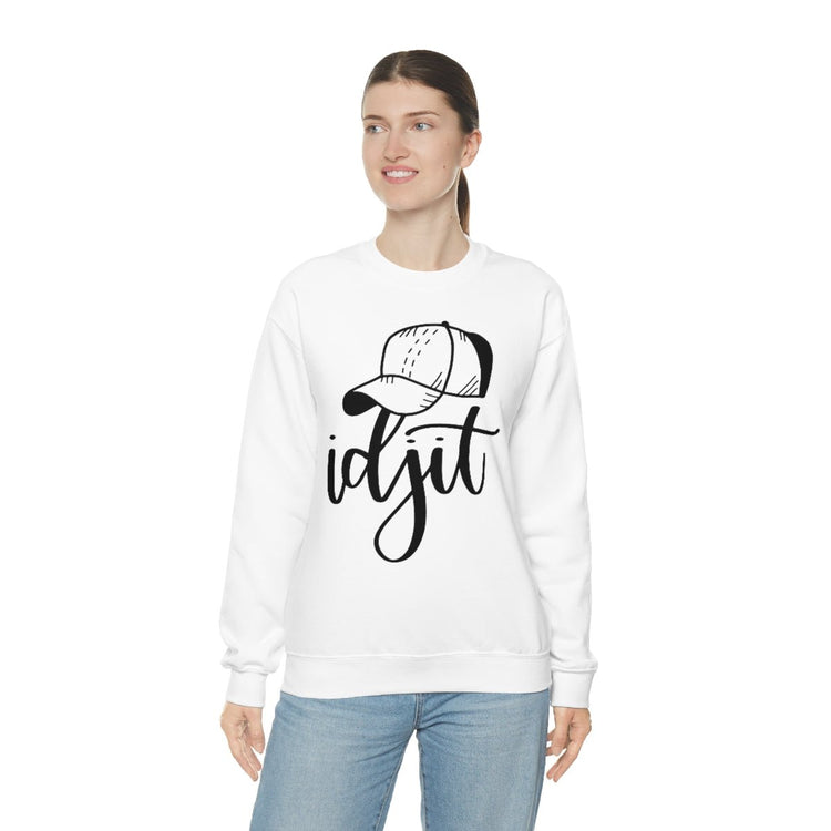 Idjit Sweatshirt - Fandom-Made