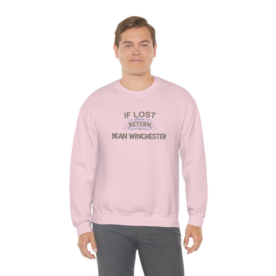 If Lost Return To Dean Winchester Sweatshirt - Fandom-Made