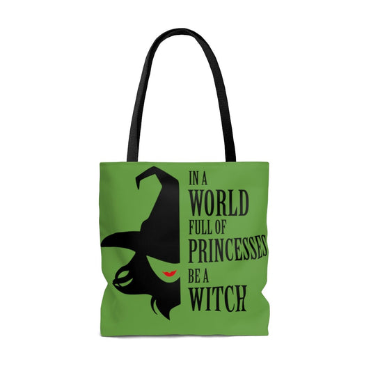 In a World Full of Princesses Be a Witch Tote Bag - Fandom-Made