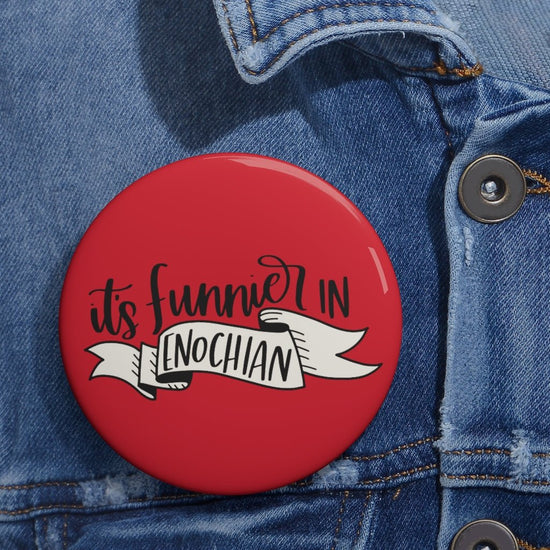 It's Funnier in Enochian (banner) Pin Buttons - Fandom-Made