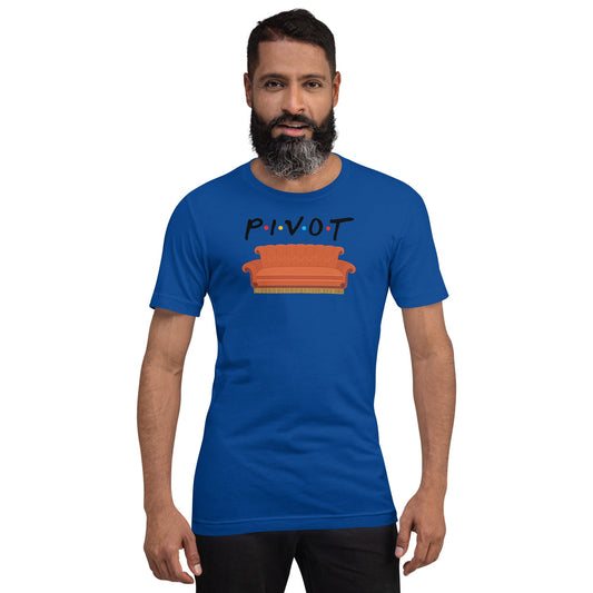 Pivot Unisex t-shirt - Fandom-Made