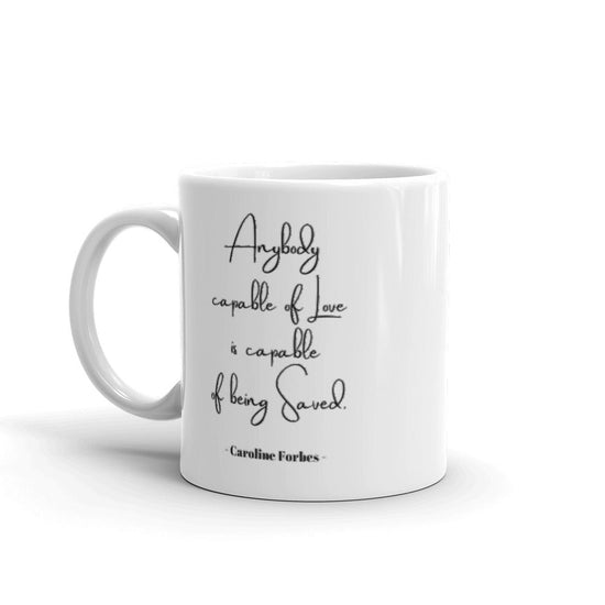 The Vampire Diaries Double Sided Inspired White glossy mug - Caroline Forbes (quote) - Fandom-Made