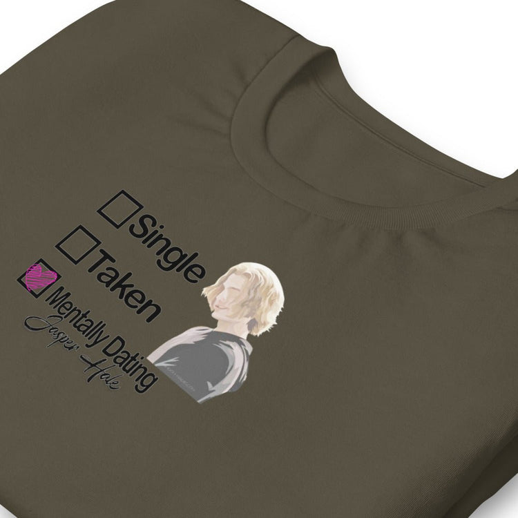 Twilight Inspired Unisex T-Shirt - Mentally Dating Jasper Hale - Fandom-Made